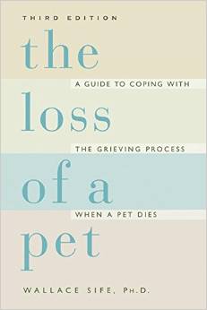 The Loss of a Pet Paperback by Wallace Sife
